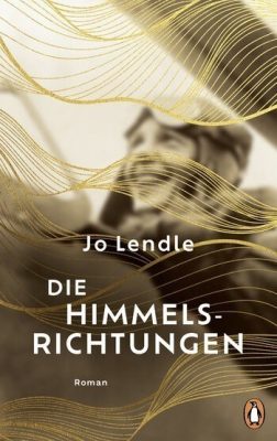 Cover von Die Himmelsrichtungen von Jo Lendle