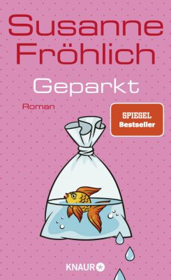 Cover von Geparkt von Susanne Fröhlich