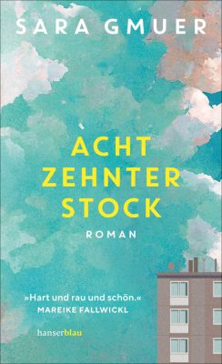 Cover von Achtzehnter Stock von Sara Gmuer