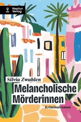 Buchcover des Kriminalromans Melancholische Mörderinnen