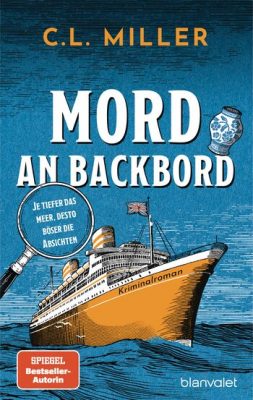 Buchcover des Kriminalromans Mord an Backbord
