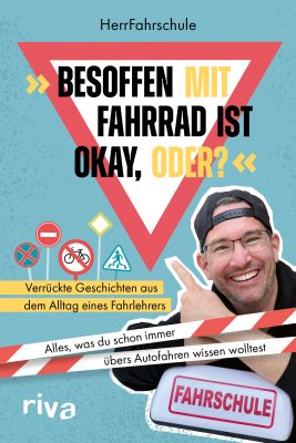 Buchcover: Besoffen mit Fahrrad ist okay, oder?