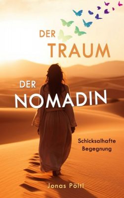 Cover von Der Traum der Nomadin von Jonas Pöltl