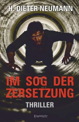 Cover von Im Sog der Zersetzung von H. Dieter Neumann