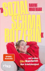 Cover von »Sozialschmarotzerin« von Nadine Wagenaar mit Lisa Ludwig
