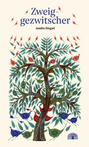 Cover von Zweiggezwitscher von Jambu Singad und Gita Wolf