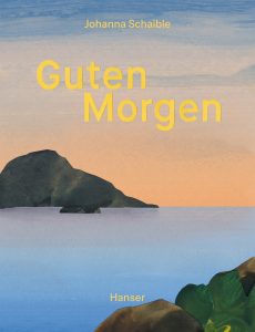 Cover von Guten Morgen - Gute Nacht von Johanna Schaible