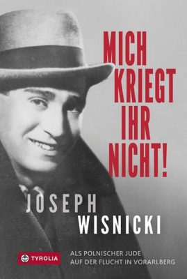 Cover von Mich kriegt ihr nicht! von Joseph Wisnicki