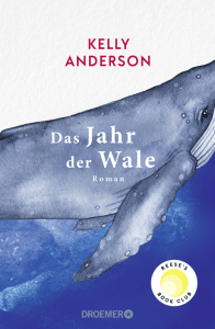 Buchcover: Das Jahr der Wale von Kelly Anderson