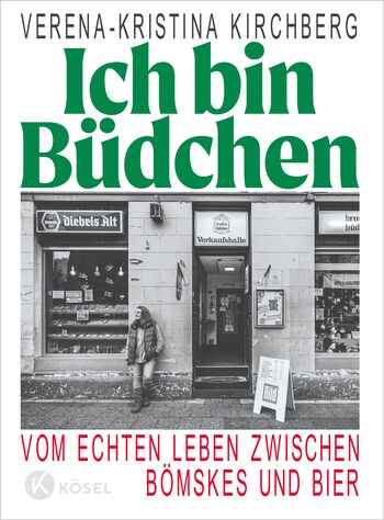 Buchcover: Ich bin Büdchen von Verena-Kristina Kirchberg