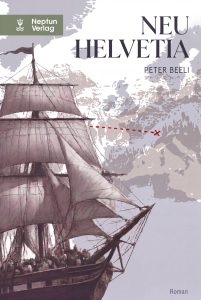 Buchcover: Neu Helevetia von Peter Beeli