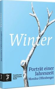 Buchcover: Winter- Porträt einer Jahreszeit von Monika Offenberger